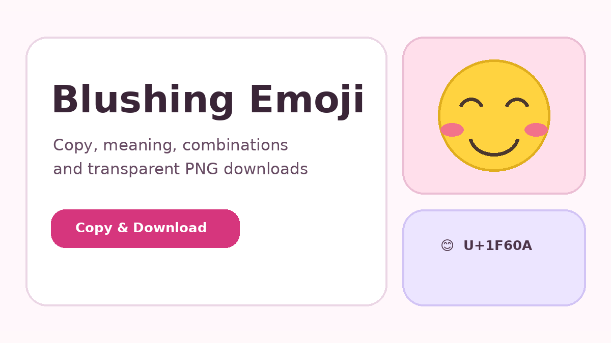 Blushing Emoji copy and paste, meaning, Unicode and PNG preview